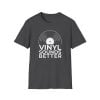 Vinyl Sounds Better T-Shirt — Retro Record Lover Tee - Thumbnail Image 41